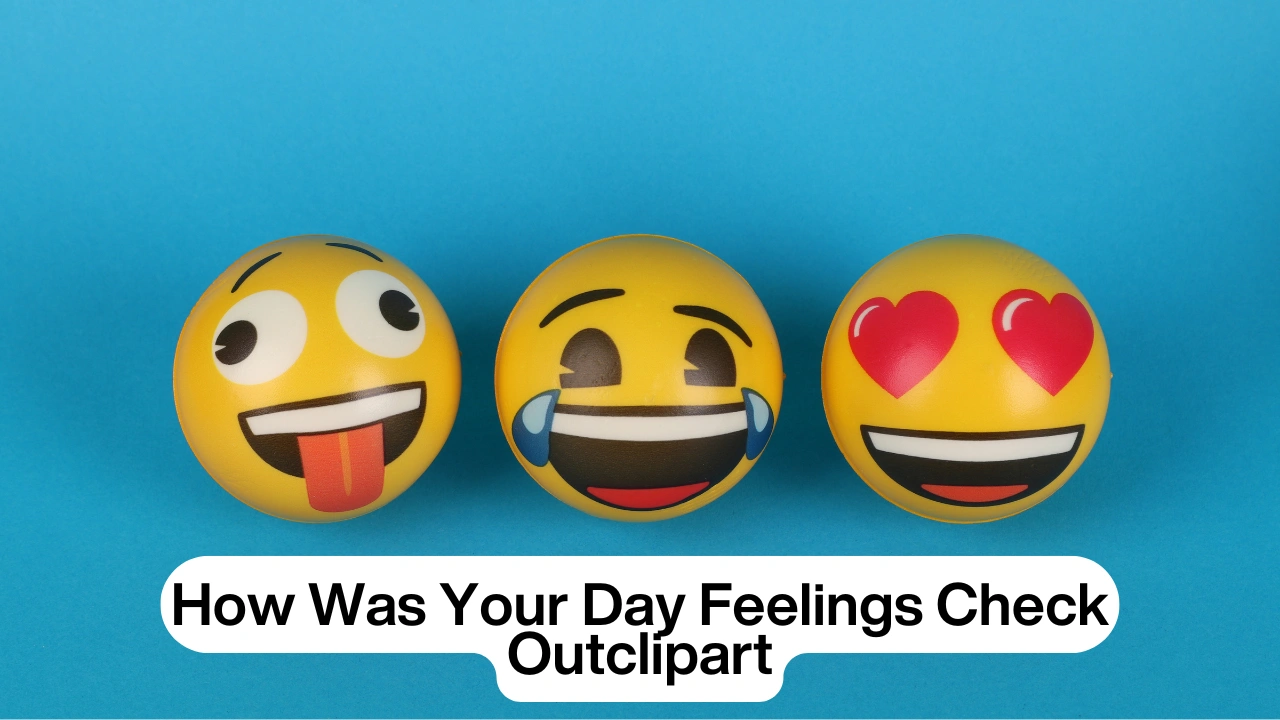 How Was Your Day Feelings Check Outclipart