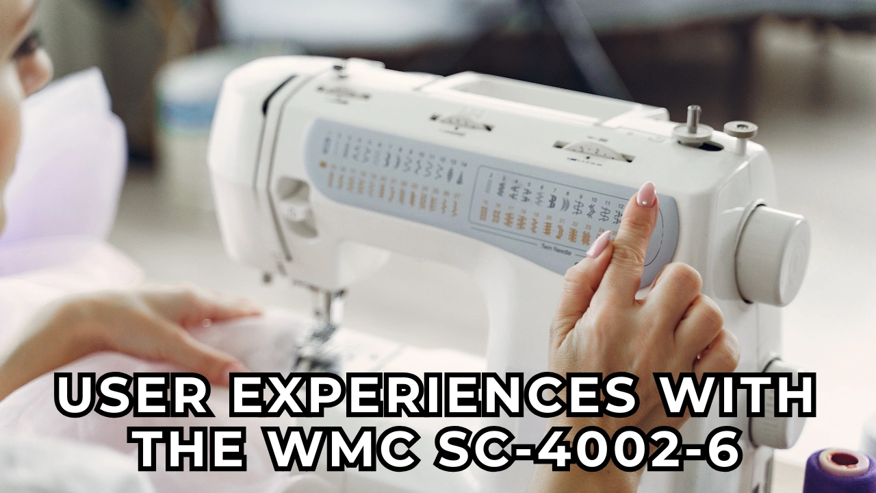 User Experiences with the WMC SC-4002-6