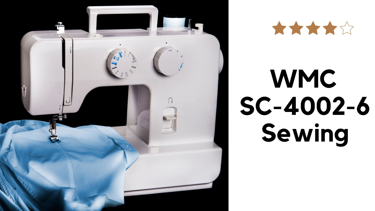 WMC SC-4002-6 Sewing