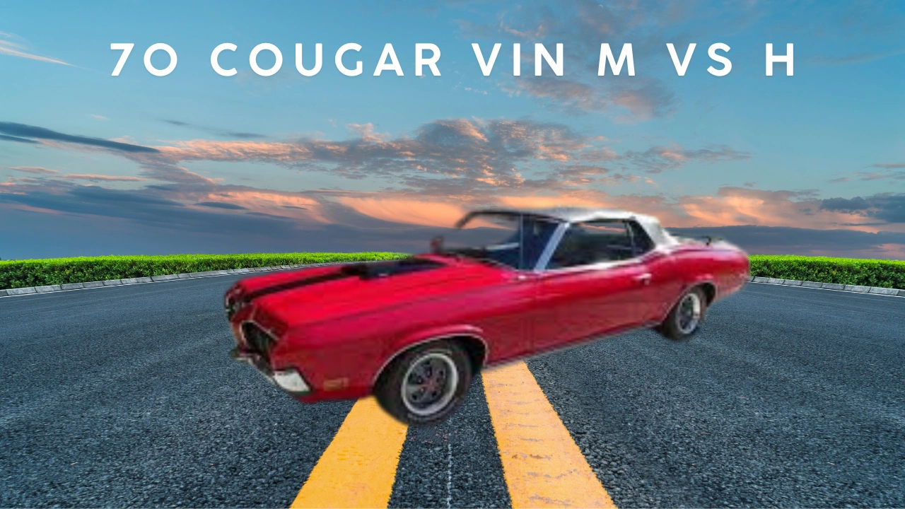 70 Cougar VIN M vs H